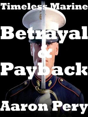 cover image of Timeless Marine--Betrayal & Payback